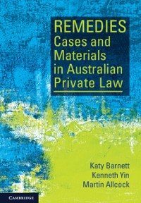 Cover Remedies Cases and Materials in Australian Private Law