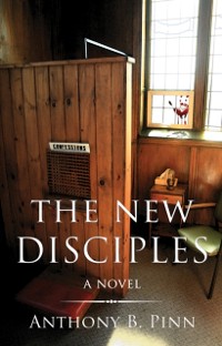 Cover The New Disciples : A Novel