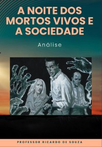 Cover A Noite Dos Mortos Vivos E A Sociedade