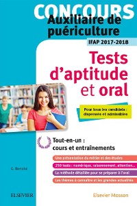Cover Concours auxiliaire de puériculture - Tests d''aptitude et oral - IFAP 2017-2018