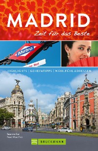 Cover Bruckmann Reiseführer Madrid: Zeit für das Beste