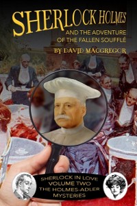 Cover Sherlock Holmes and the Adventure of the Fallen Souffle