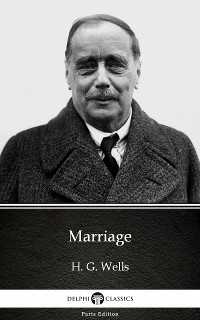 Cover Marriage by H. G. Wells (Illustrated)