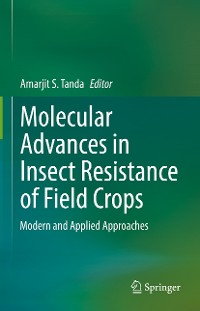Cover Molecular Advances in Insect Resistance of Field Crops