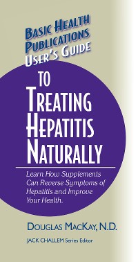 Cover User's Guide to Treating Hepatitis Naturally