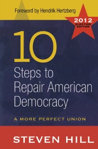 Cover 10 Steps to Repair American Democracy