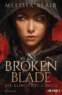 Cover Broken Blade – Die Klinge des Königs