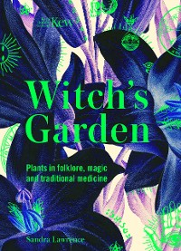 Cover Kew: The Witch's Garden