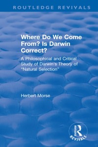 Cover Where Do We Come From? Is Darwin Correct?