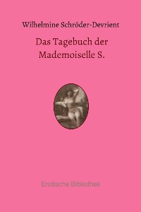 Cover Das Tagebuch der Mademoiselle S.