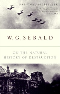 Cover On the Natural History of Destruction