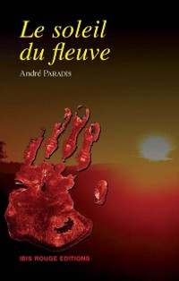 Cover Le soleil du fleuve