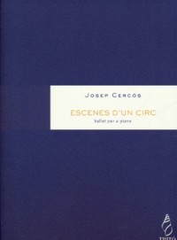 Cover Escenes d'un circ, per a piano