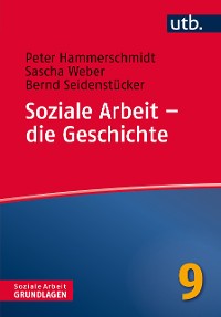 Cover Soziale Arbeit – die Geschichte