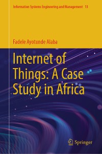 Cover Internet of Things: A Case Study in Africa