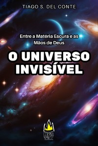 Cover O Universo Invisível