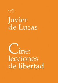 Cover Cine: lecciones de libertad