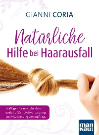 Cover Natürliche Hilfe bei Haarausfall