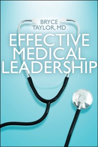 Cover Effective Medical Leadership