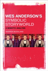 Cover Wes Anderson's Symbolic Storyworld