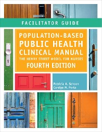 Cover Facilitator Guide for Population-Based Public Health Nursing Clinical Manual, Fourth Edition