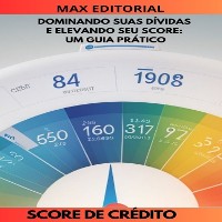 Cover Dominando Suas Dívidas e Elevando seu Score