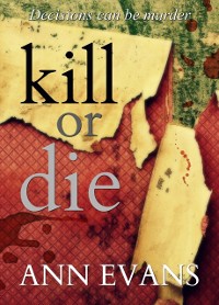 Cover Kill or Die