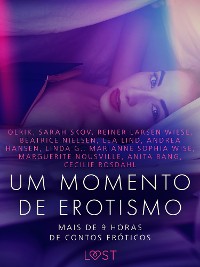 Cover Um momento de erotismo: Mais de 9 horas de contos eróticos