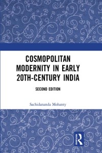 Cover Cosmopolitan Modernity in Early 20th-Century India
