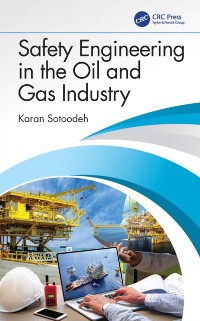 Cover Safety Engineering in the Oil and Gas Industry