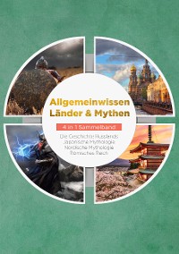 Cover Allgemeinwissen Länder & Mythen - 4 in 1 Sammelband