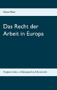 Cover Das Recht der Arbeit in Europa