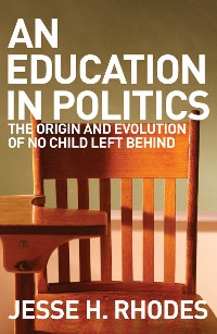 Cover An Education in Politics