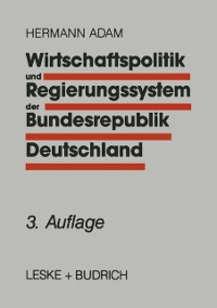 Cover Wirtschaftspolitik und Regierungssystem der Bundesrepublik Deutschland