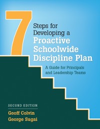 Cover Seven Steps for Developing a Proactive Schoolwide Discipline Plan