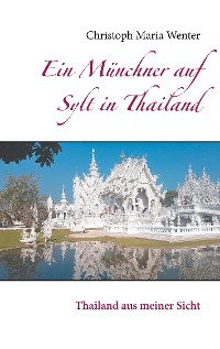 Cover Ein Münchner auf Sylt in Thailand