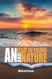 Cover An Essay on Colour and Nature