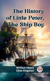 Cover History of Little Peter, the Ship Boy