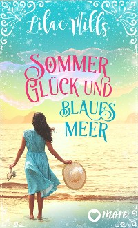 Cover Sommer, Glück und blaues Meer