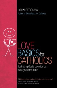 Cover Love Basics for Catholics