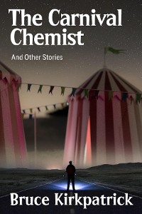 Cover The Carnival Chemist and Other Stories