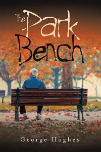 Cover The Park Bench