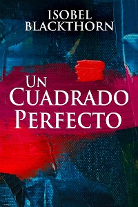 Cover Un Cuadrado Perfecto