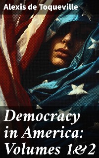 Cover Democracy in America: Volumes 1&2