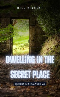 Cover Dwelling in the Secret Place