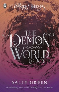 Cover Demon World (The Smoke Thieves Book 2)