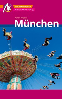 Cover München MM-City Reiseführer Michael Müller Verlag