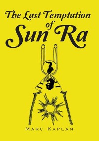 Cover The Last Temptation of Sun Ra