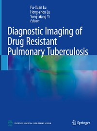 Cover Diagnostic Imaging of Drug Resistant Pulmonary Tuberculosis