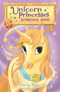 Cover Unicorn Princesses 1: Sunbeam's Shine